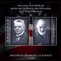 Rangell Plays Ives, Nielsen & McDonald (Bridge Audio CD)